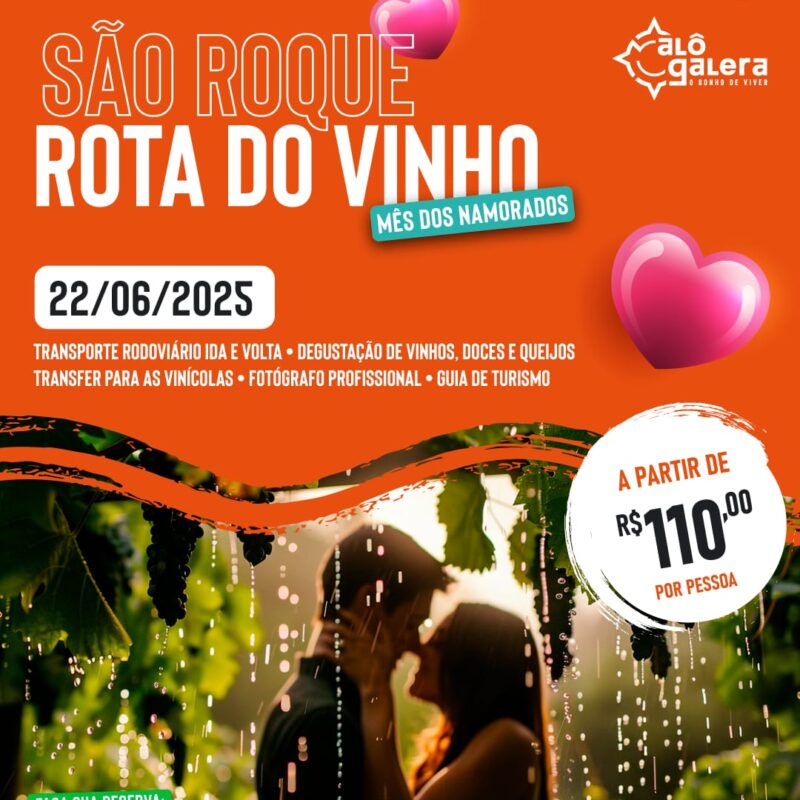 06.2025 - ROTA DO VINHO - SÃO ROQUE Especial Inverno Chique
