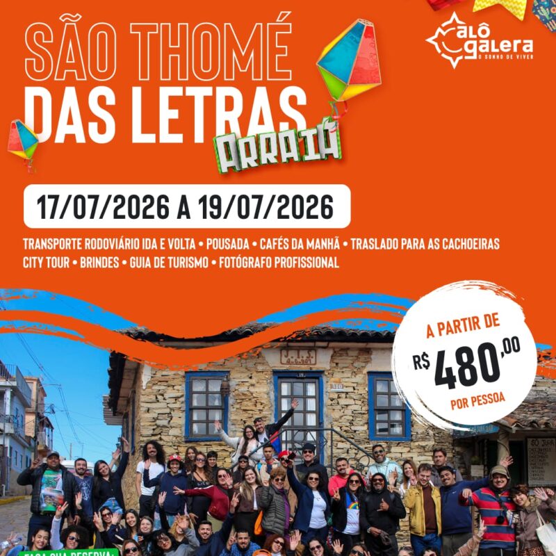 07.2026 - SÃO THOMÉ DAS LETRAS - Edição Festa Julina + Open Bar
